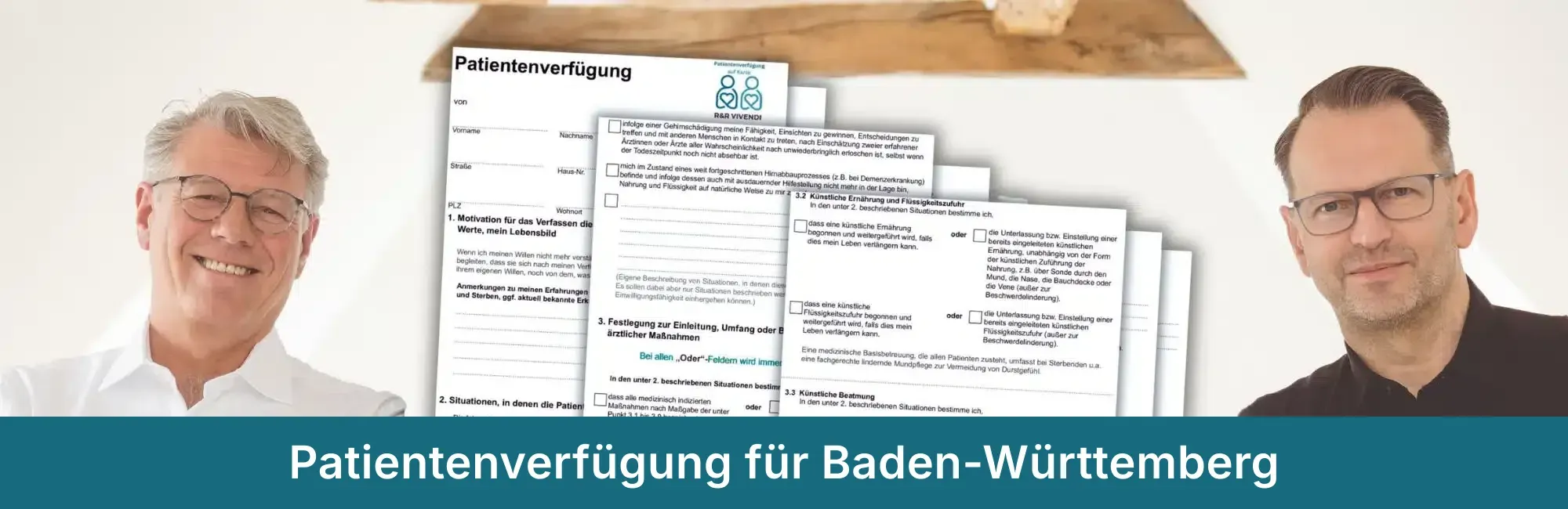 Patientenverfügung für Baden-Württemberg zum Ausdrucken, Vordruck von R&R Vivendi